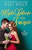 Algopix Similar Product 6 - MakeBelieve Fianc An inspirational