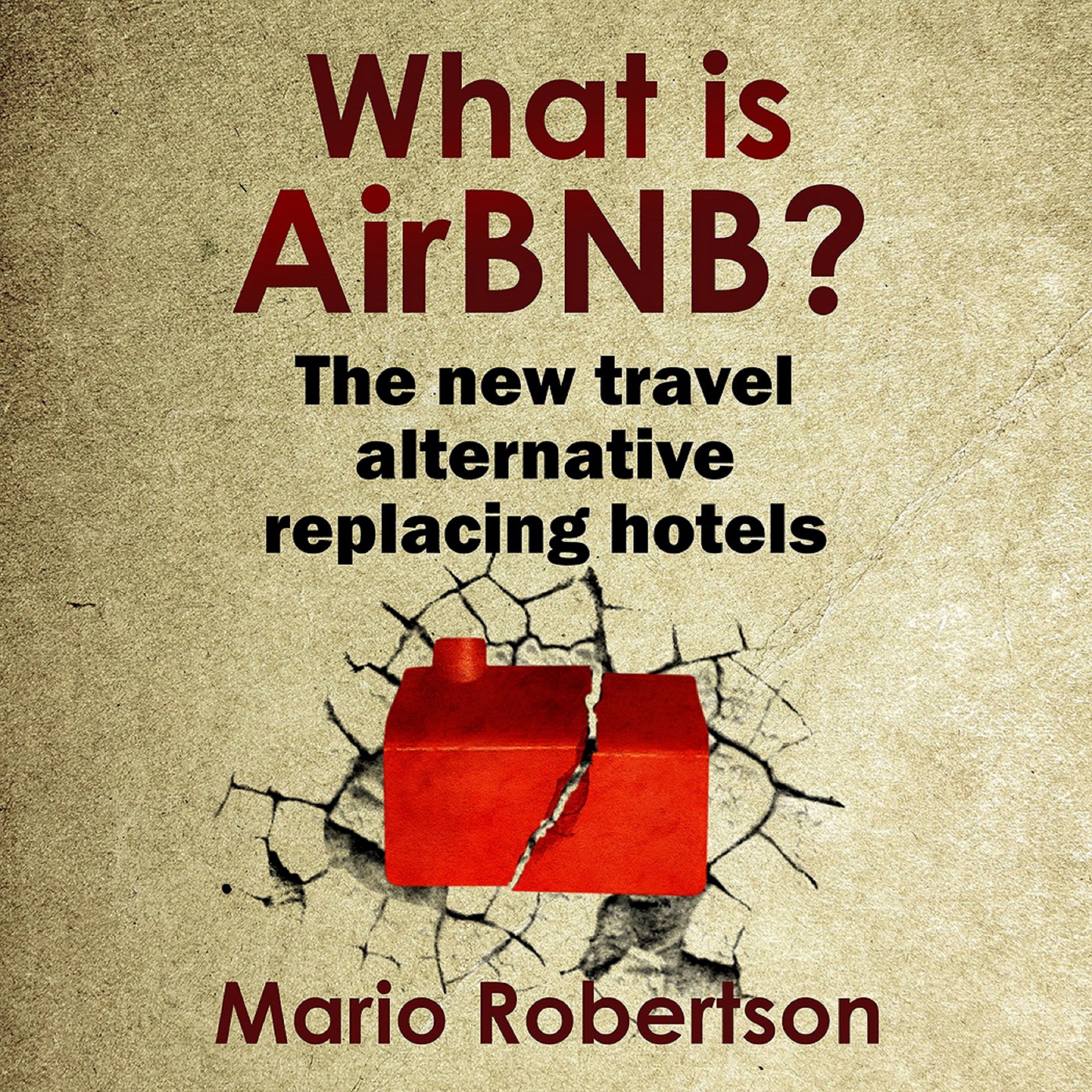 Algopix Similar Product 5 - What Is AirBNB The New Travel