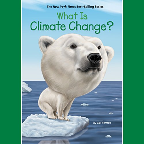 Algopix Similar Product 14 - What Is Climate Change?: What Was?
