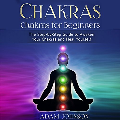 Algopix Similar Product 3 - Chakras Chakras for Beginners  the