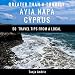 Algopix Similar Product 15 - Greater Than a Tourist  Ayia Napa