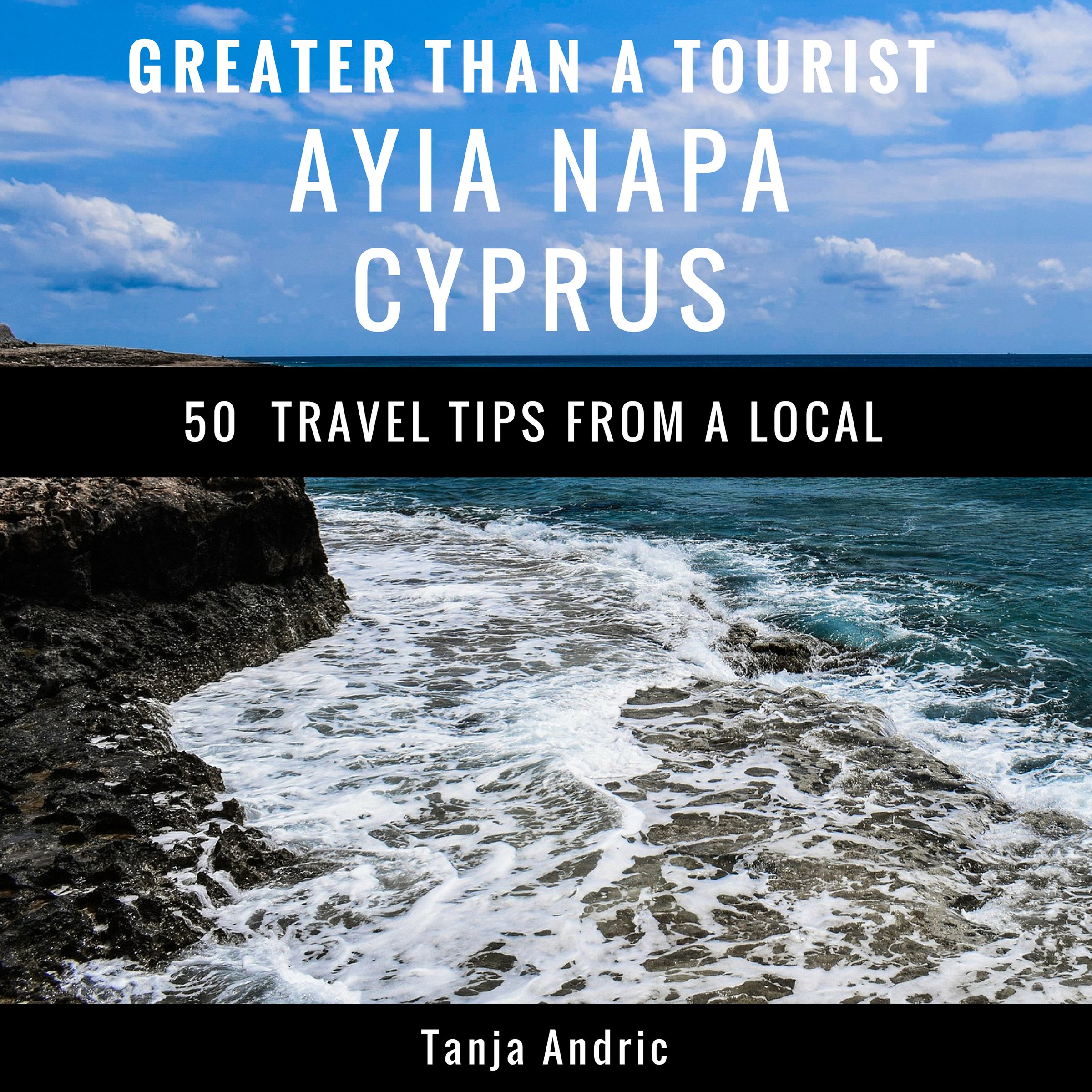 Algopix Similar Product 15 - Greater Than a Tourist  Ayia Napa