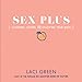 Algopix Similar Product 9 - Sex Plus Learning Loving and