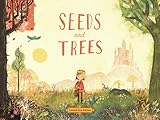 Algopix Similar Product 15 - Seeds and Trees A childrens book