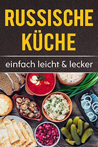Algopix Similar Product 11 - Russische Rezepte Die echte Russische