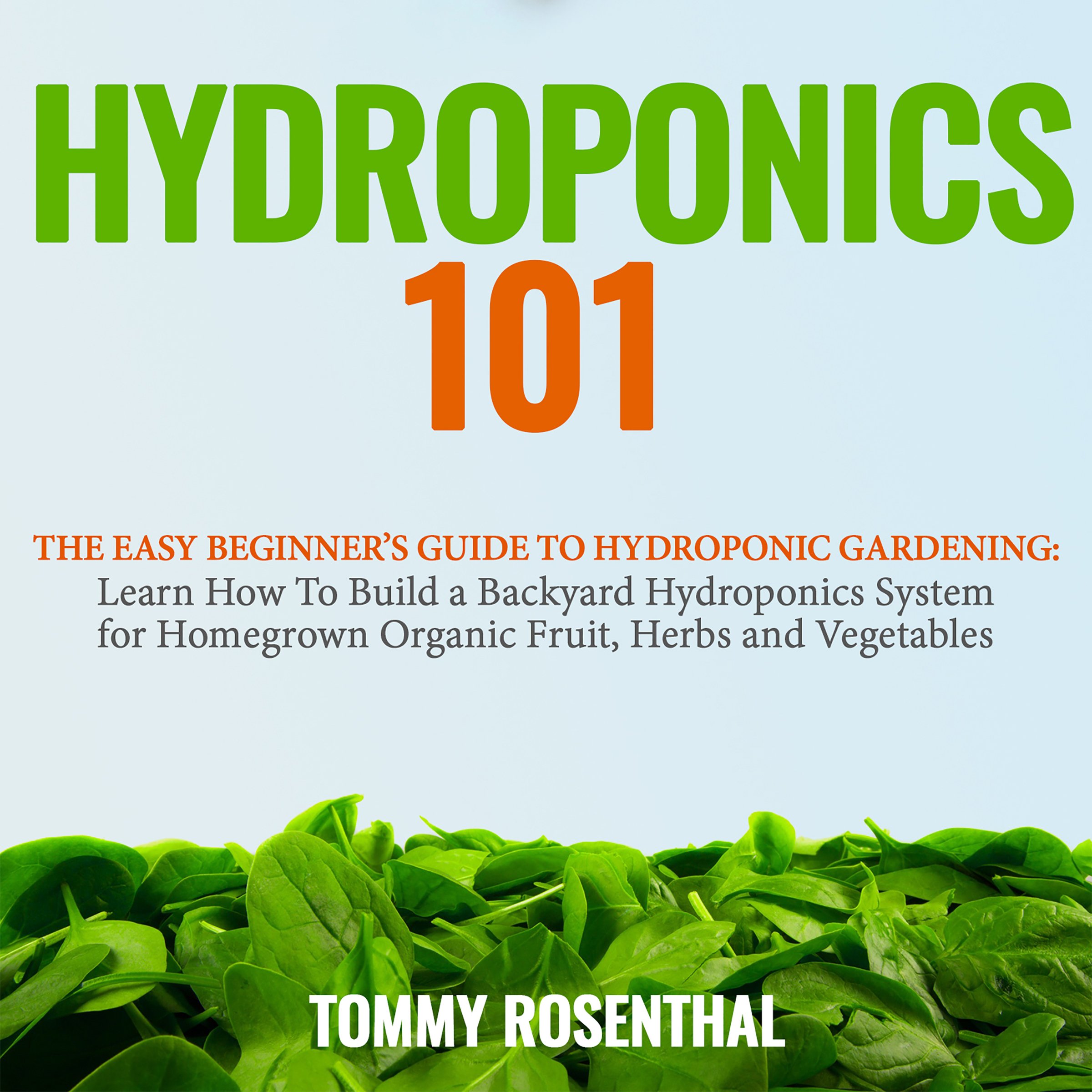 Algopix Similar Product 6 - Hydroponics 101 The Easy Beginners