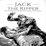 Algopix Similar Product 13 - Jack the Ripper The Story of the