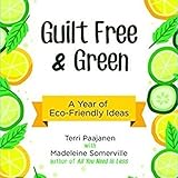 Algopix Similar Product 9 - Guilt Free  Green A Year of