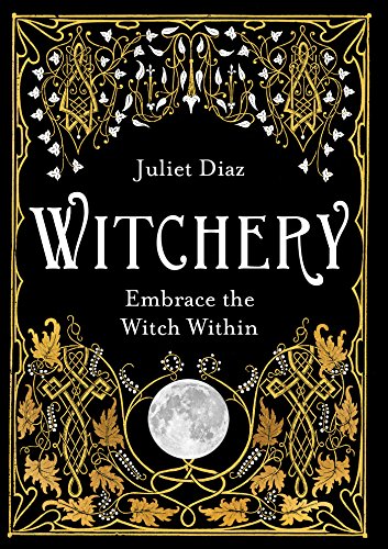 Algopix Similar Product 11 - Witchery: Embrace the Witch Within