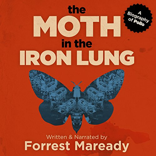 Algopix Similar Product 4 - The Moth in the Iron Lung A Biography