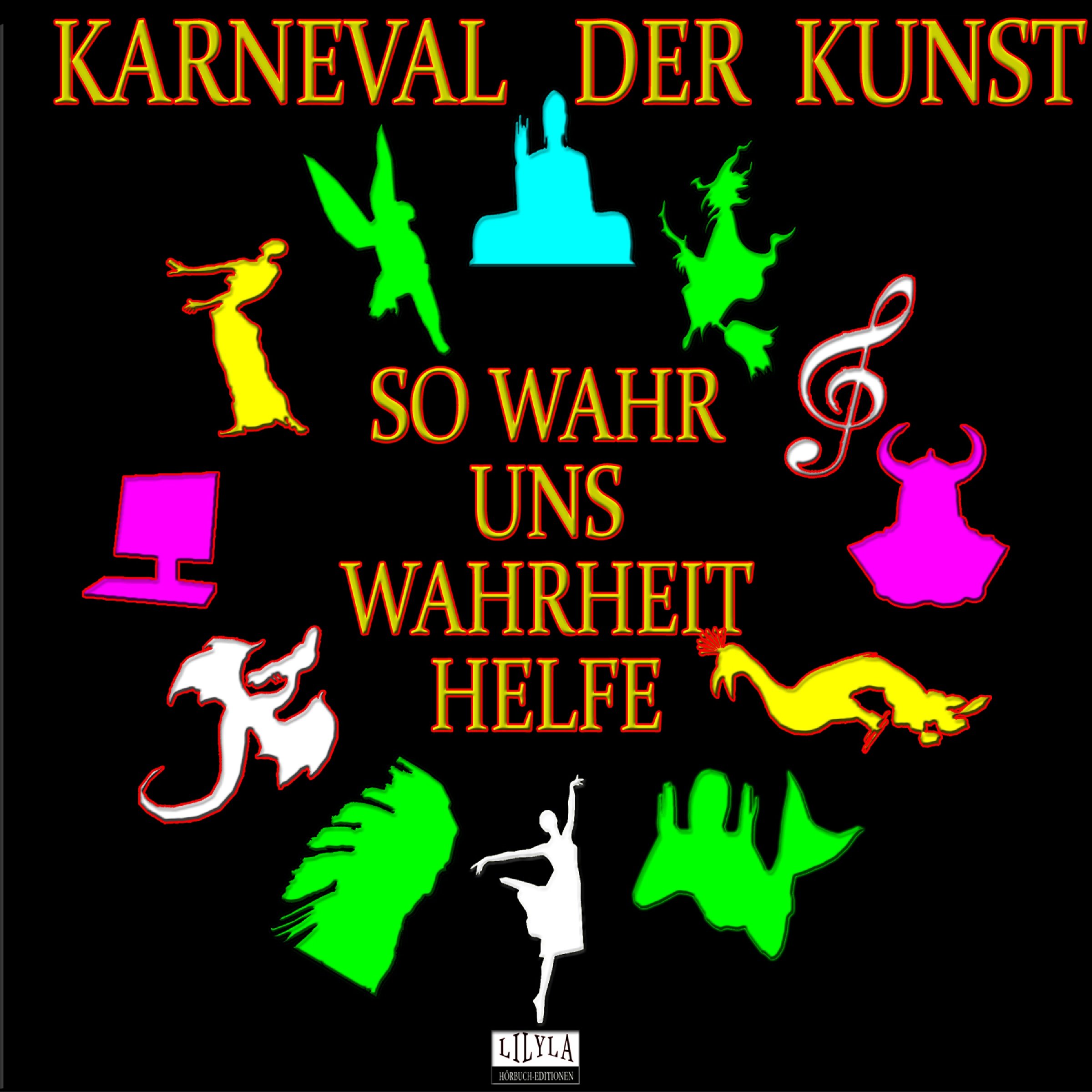 Algopix Similar Product 5 - So wahr uns Wahrheit helfe Karneval