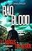 Algopix Similar Product 17 - Bad Blood A Gripping Crime Thriller