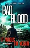 Algopix Similar Product 7 - Bad Blood A Gripping Crime Thriller