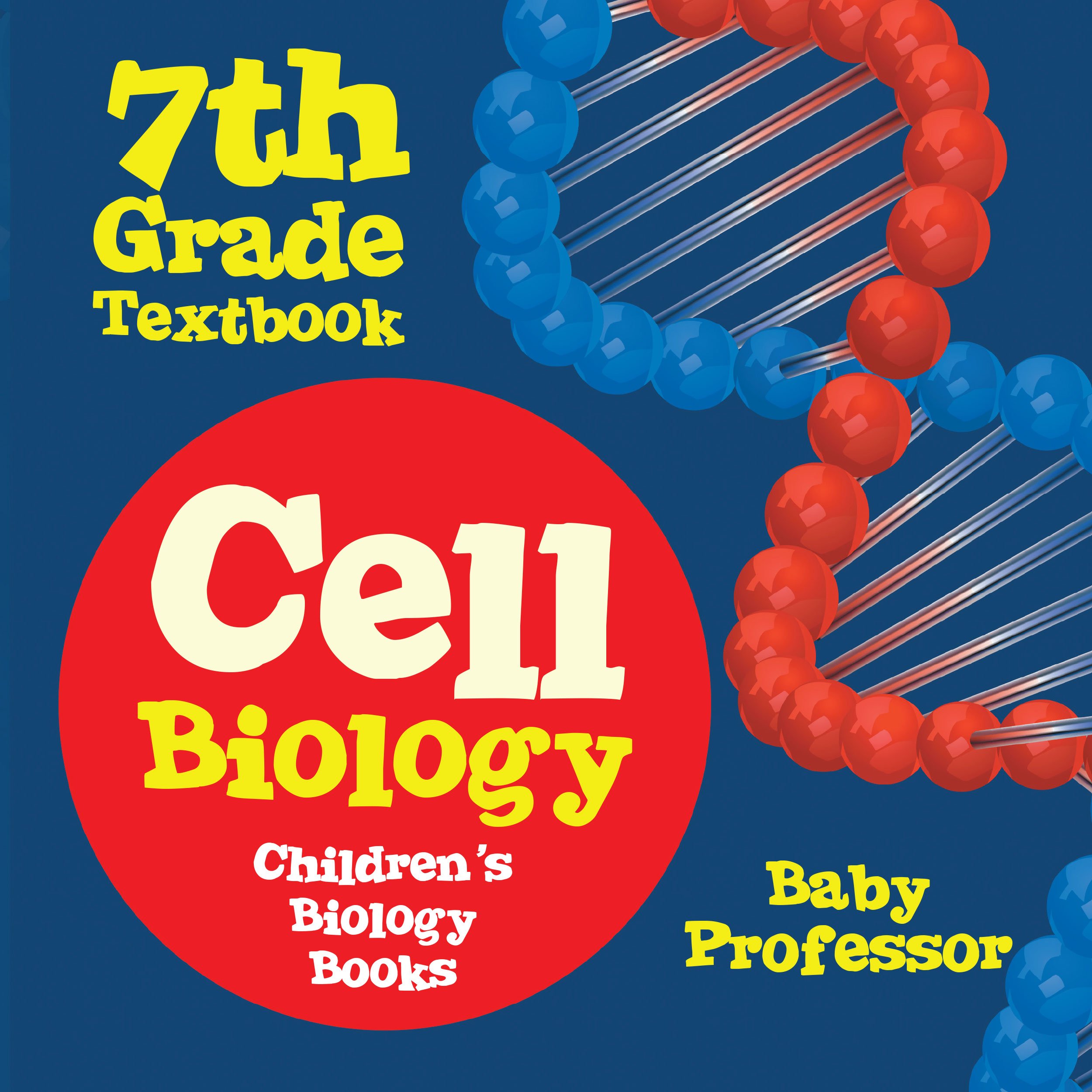 Algopix Similar Product 5 - Cell Biology 7th Grade Textbook