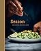 Algopix Similar Product 11 - Season: Big Flavors, Beautiful Food