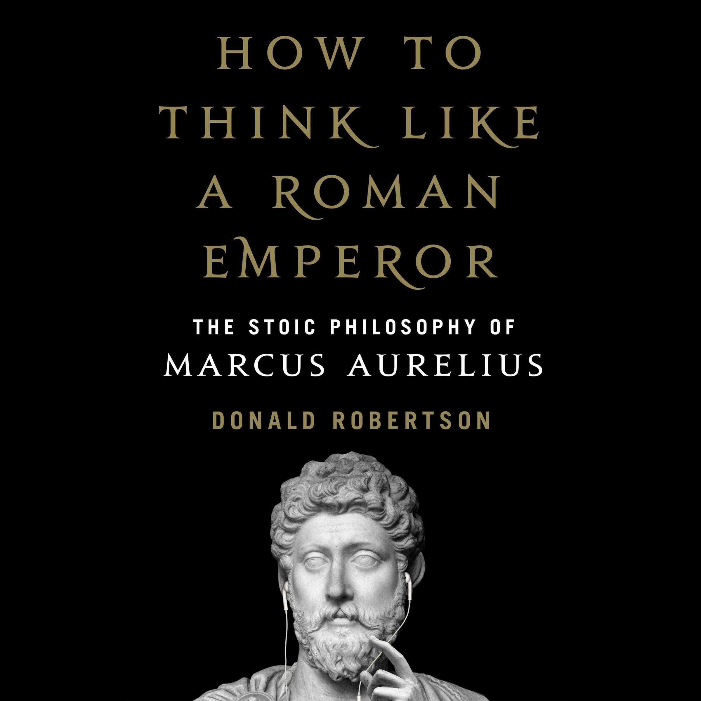 Algopix Similar Product 19 - How to Think Like a Roman Emperor The