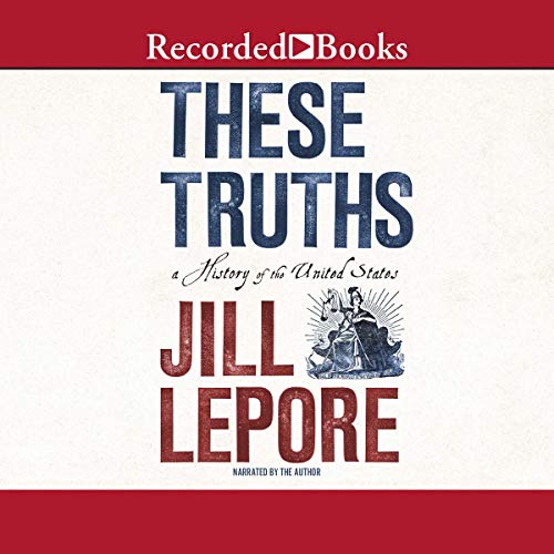 Algopix Similar Product 5 - These Truths A History of the United