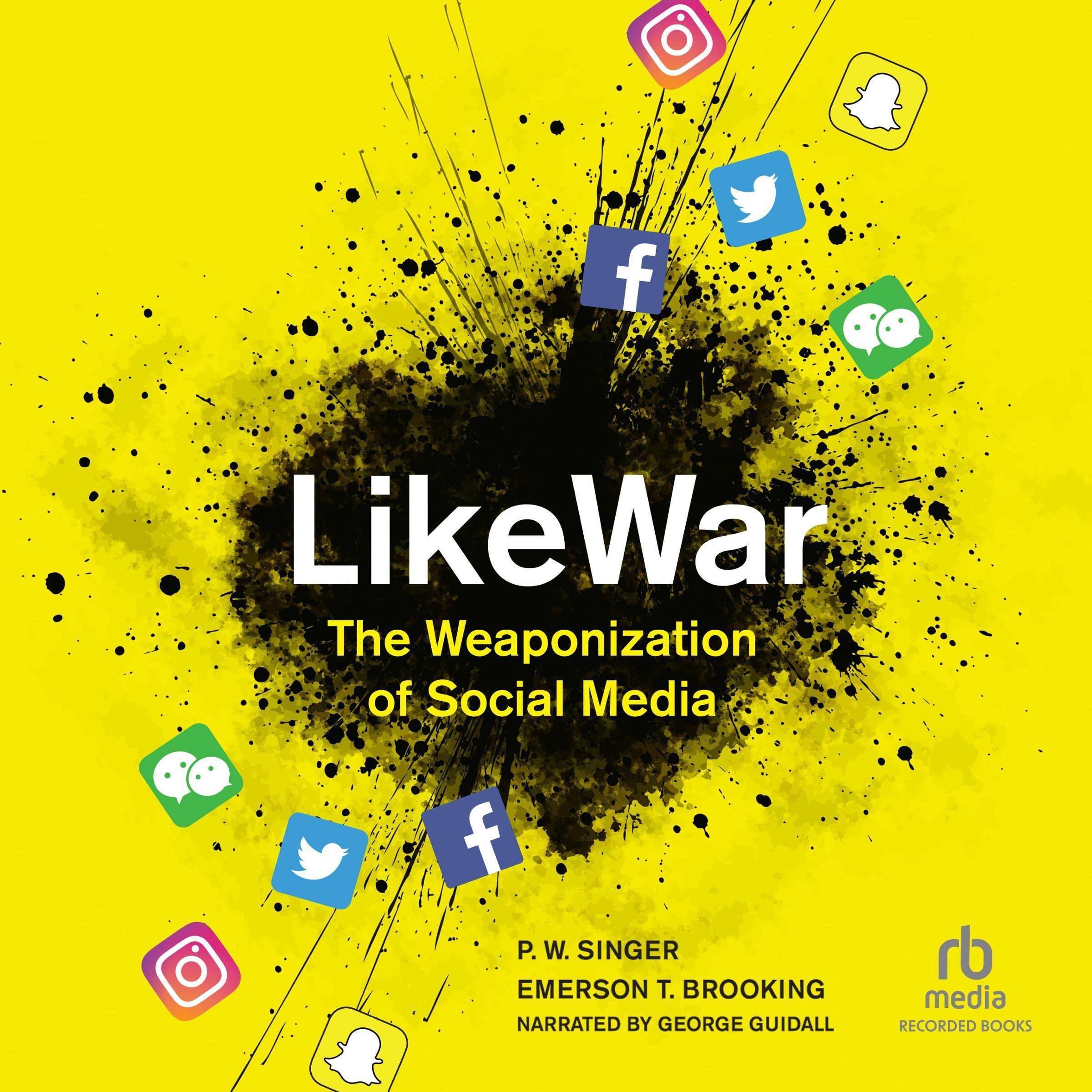 Algopix Similar Product 5 - LikeWar The Weaponization of Social