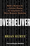 Algopix Similar Product 20 - Overdeliver Build a Business for a