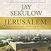 Algopix Similar Product 8 - Jerusalem A Biblical and Historical