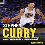 Algopix Similar Product 13 - Stephen Curry The Incredible Story of