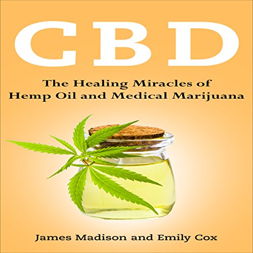 Algopix Similar Product 7 - CBD The Healing Miracles of Hemp Oil