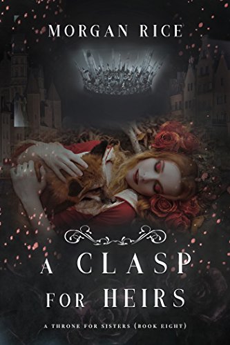 Algopix Similar Product 2 - A Clasp for Heirs A Throne for