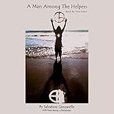 Algopix Similar Product 4 - A Man Among the Helpers