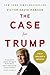 Algopix Similar Product 9 - The Case for Trump