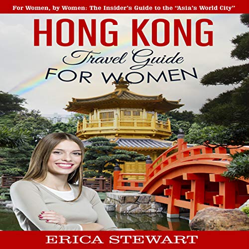 Algopix Similar Product 19 - Hong Kong Travel Guide for Women For
