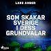 Algopix Similar Product 14 - Som skakar Sverige i dess grundvalar