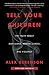 Algopix Similar Product 17 - Tell Your Children The Truth About