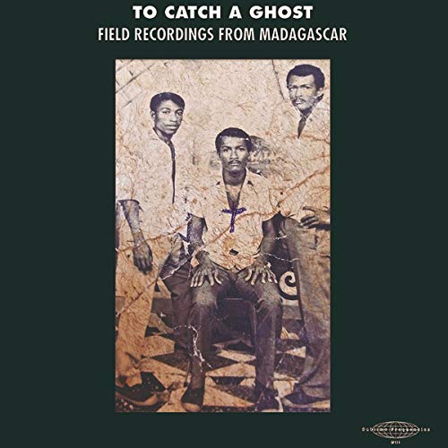 Algopix Similar Product 16 - To Catch a Ghost Field Recordings from