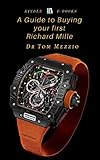 Algopix Similar Product 7 - A Guide to Buying Your First Richard