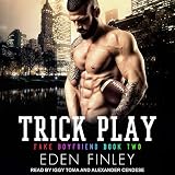 Algopix Similar Product 18 - Trick Play Fake Boyfriend Series Book