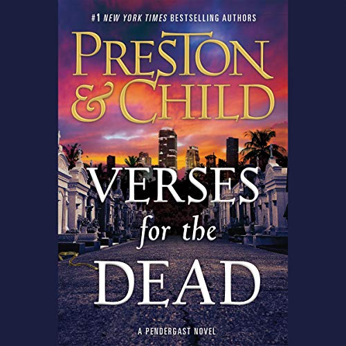 Algopix Similar Product 15 - Verses for the Dead: A Pendergast Novel