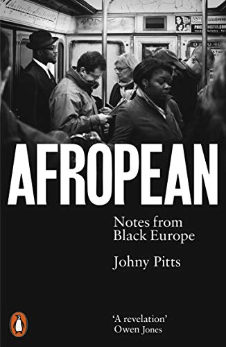 Algopix Similar Product 10 - Afropean: Notes from Black Europe