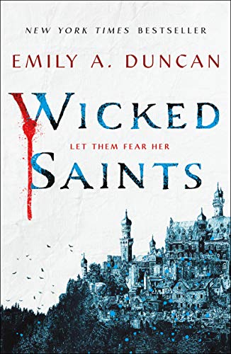 Algopix Similar Product 5 - Wicked Saints A Novel Something Dark