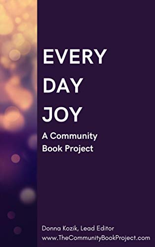 Algopix Similar Product 4 - Everyday Joy: A Community Book Project
