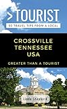 Algopix Similar Product 13 - Greater Than a Tourist Crossville
