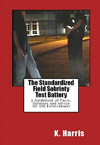 Algopix Similar Product 6 - The Standardized Field Sobriety Test