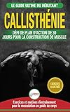 Algopix Similar Product 5 - Callisthnie Guide Du Dbutants Pour