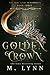 Algopix Similar Product 11 - Golden Crown (The Six Kingdoms Book 3)