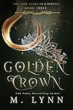 Algopix Similar Product 3 - Golden Crown (The Six Kingdoms Book 3)