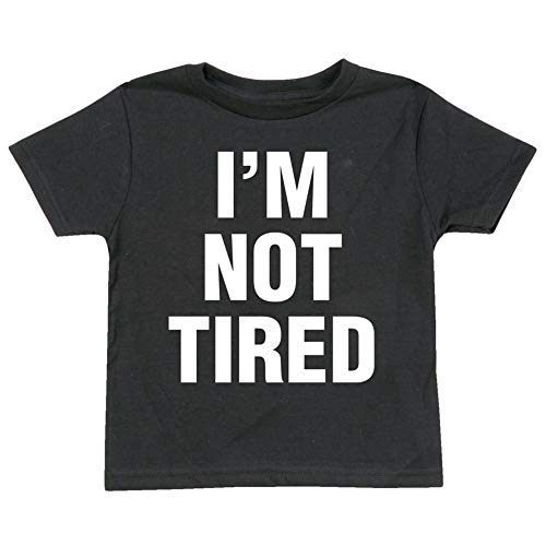 Algopix Similar Product 6 - WHAT ON EARTH Childs Im Not Tired