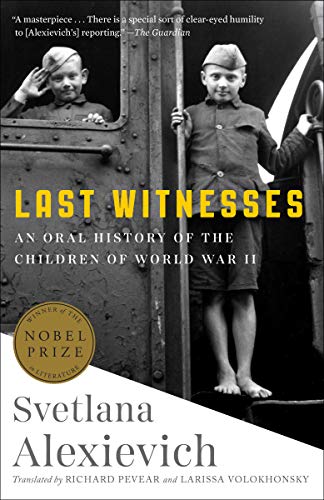 Algopix Similar Product 3 - Last Witnesses An Oral History of the