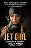 Algopix Similar Product 2 - Jet Girl My Life in War Peace and