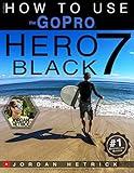 Algopix Similar Product 20 - GoPro: How To Use The GoPro HERO 7 Black