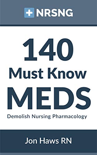 Algopix Similar Product 12 - 140 Must Know Meds Demolish Nursing