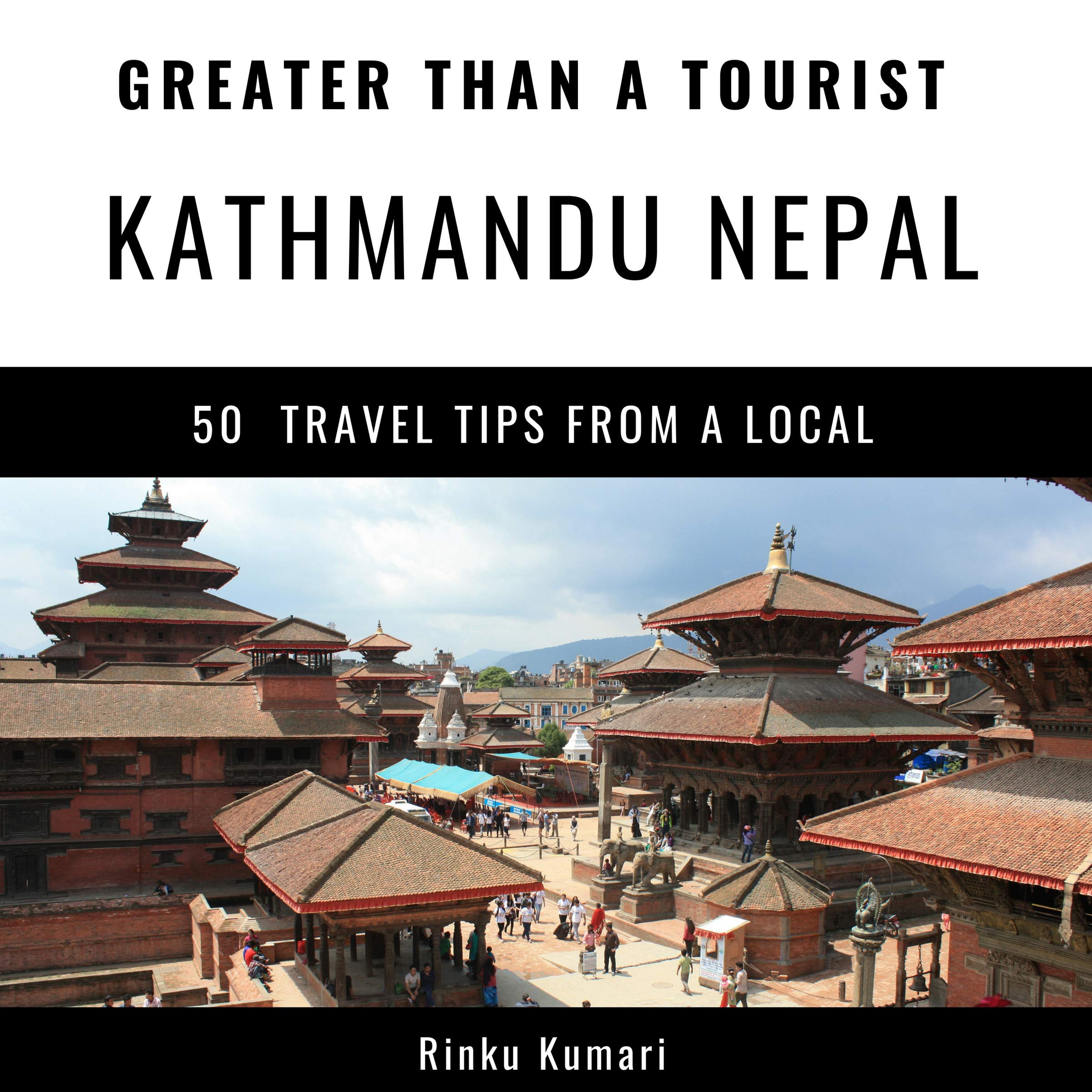 Algopix Similar Product 9 - Greater Than a Tourist  Kathmandu